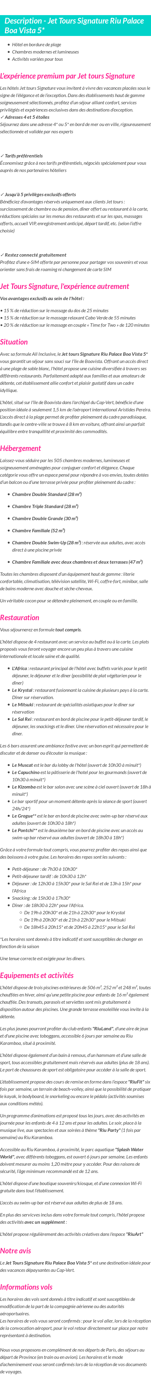 Détails du séjour