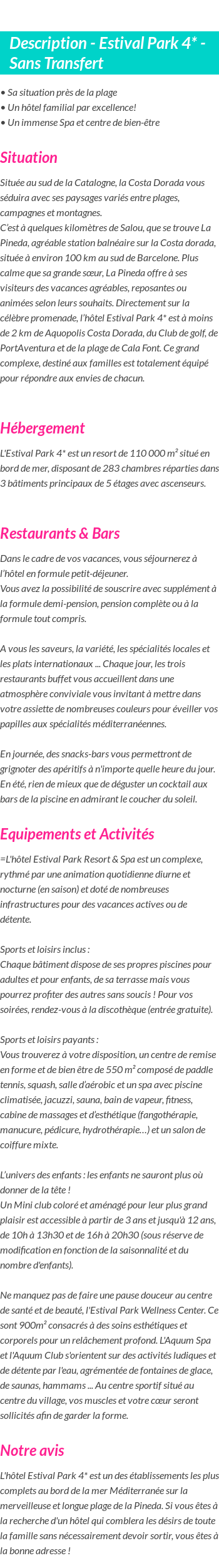 Détails du séjour
