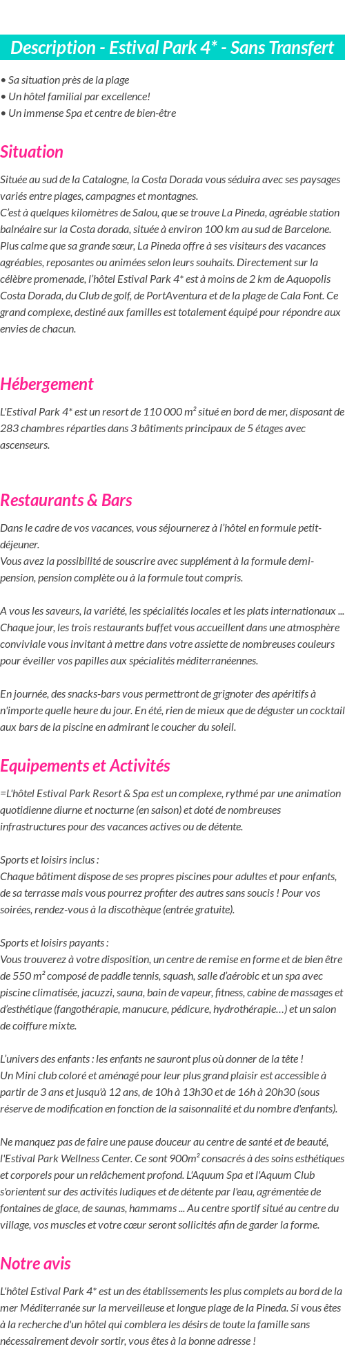 Détails du séjour