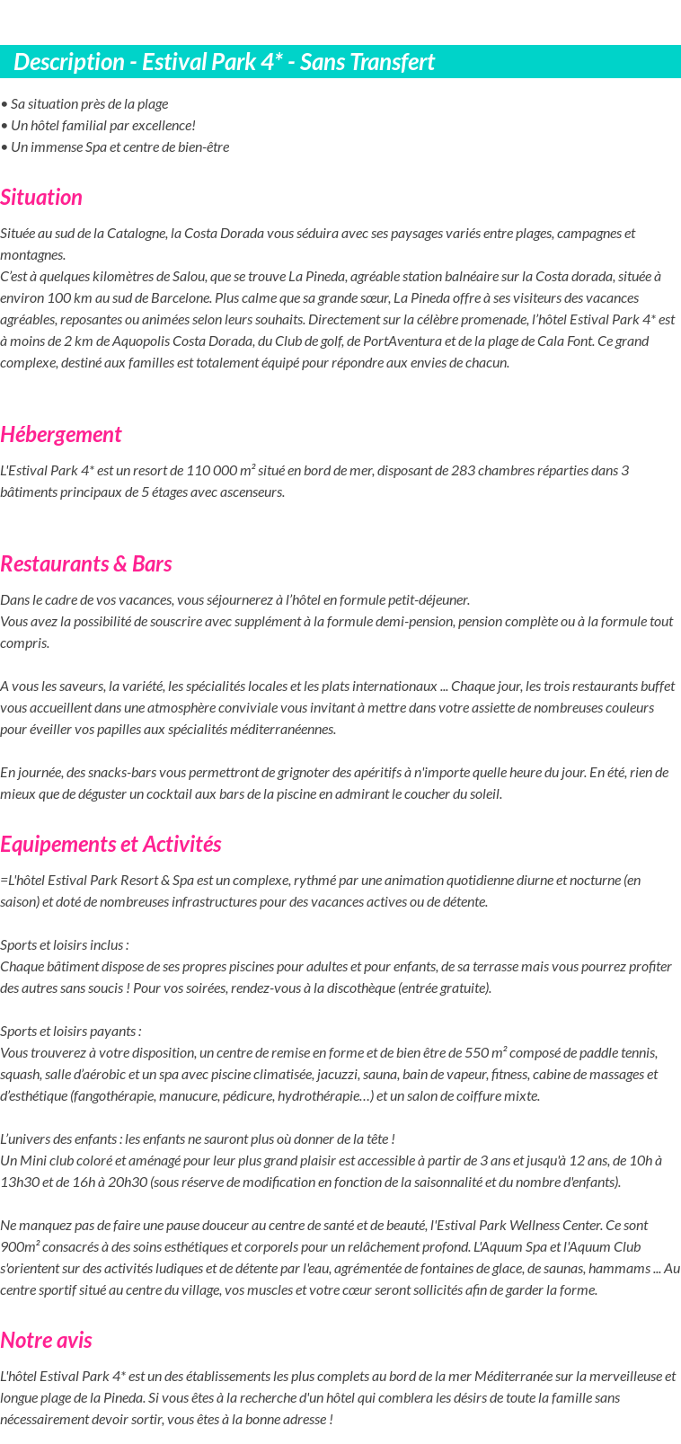 Détails du séjour