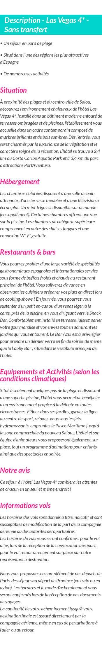 Détails du séjour