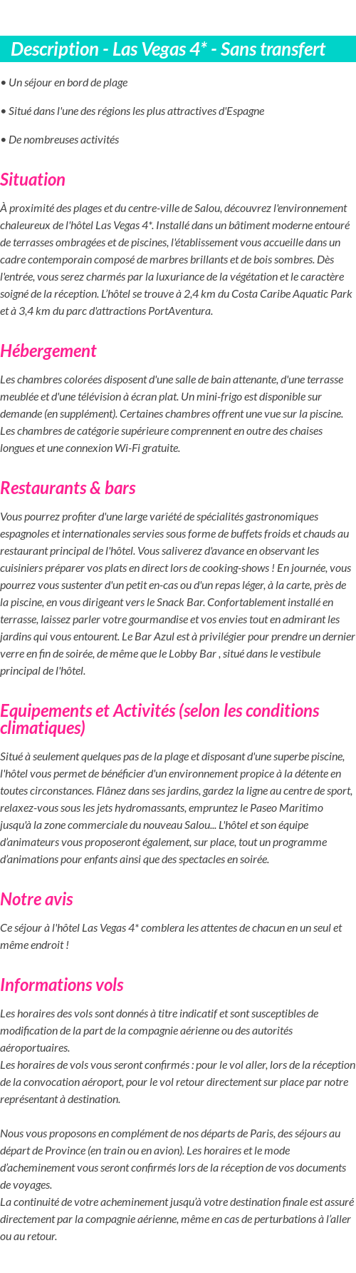 Détails du séjour