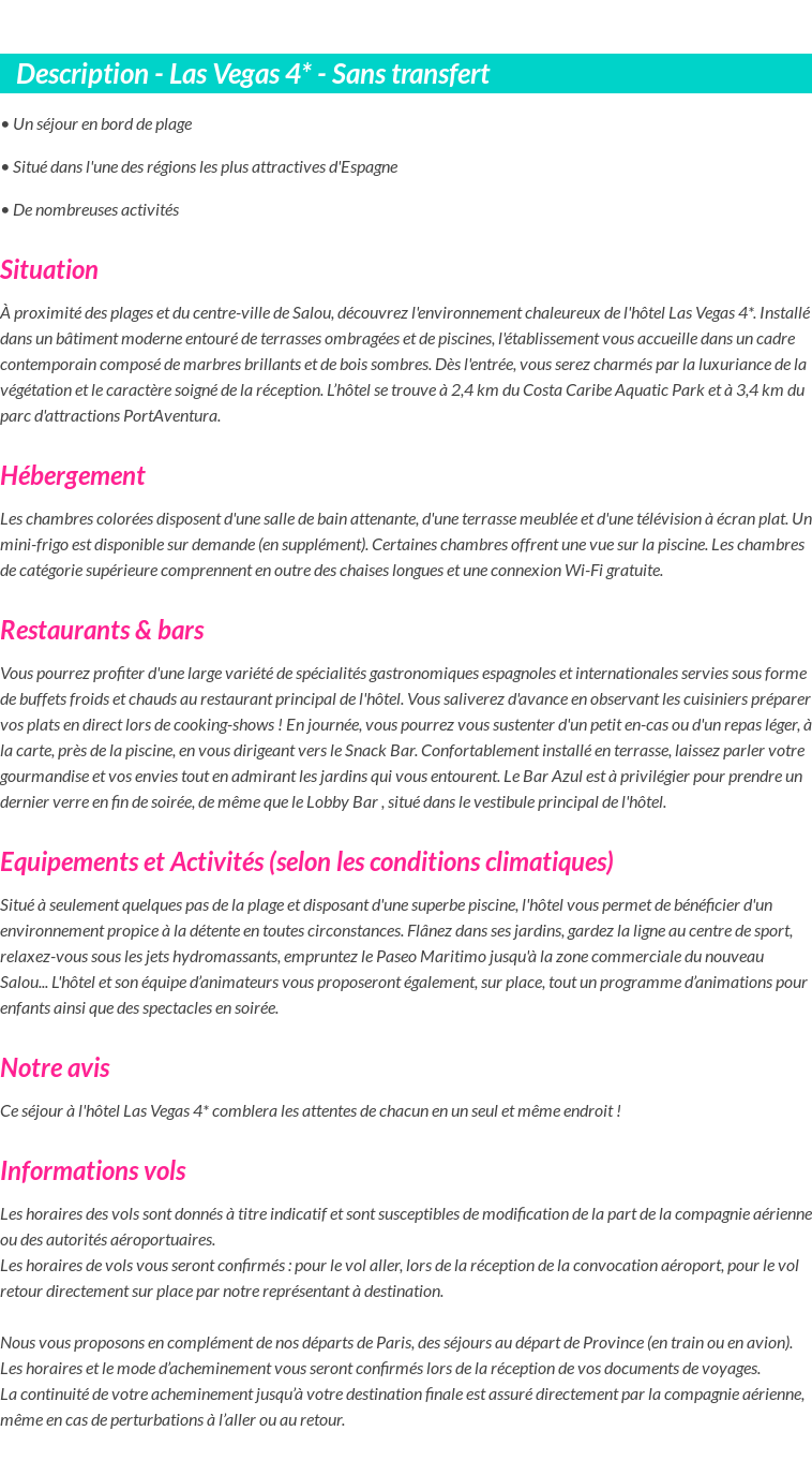 Détails du séjour