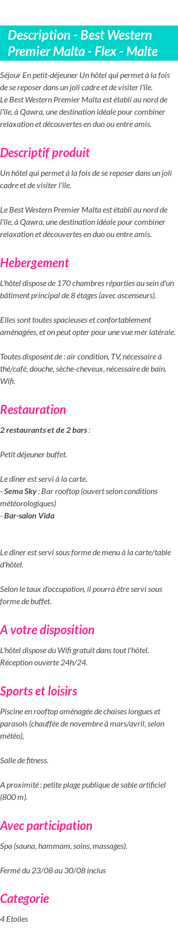 Détails du séjour