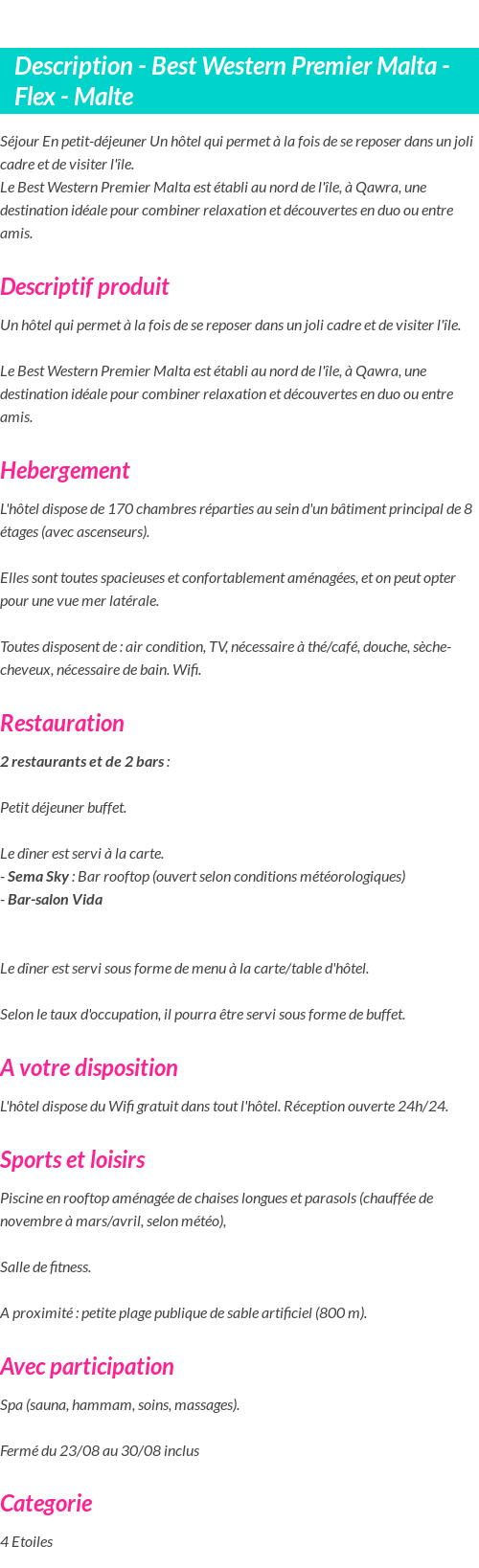 Détails du séjour