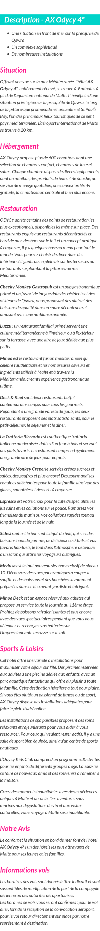 Détails du séjour