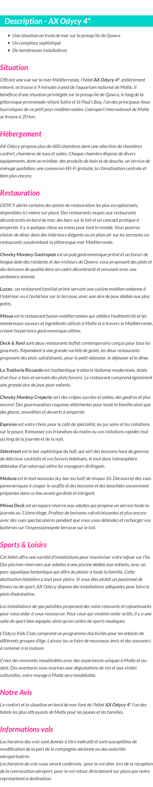 Détails du séjour