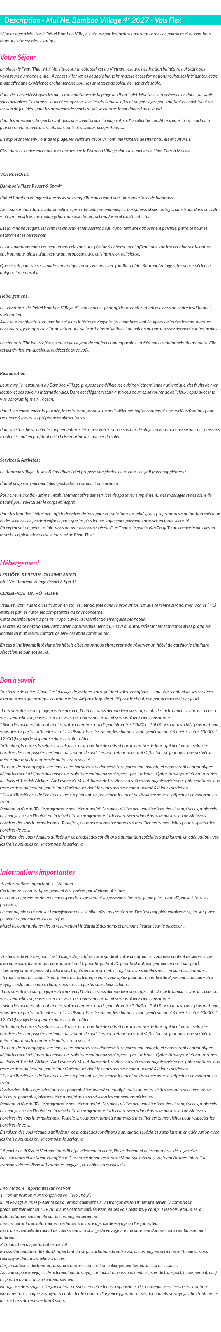 Détails du séjour
