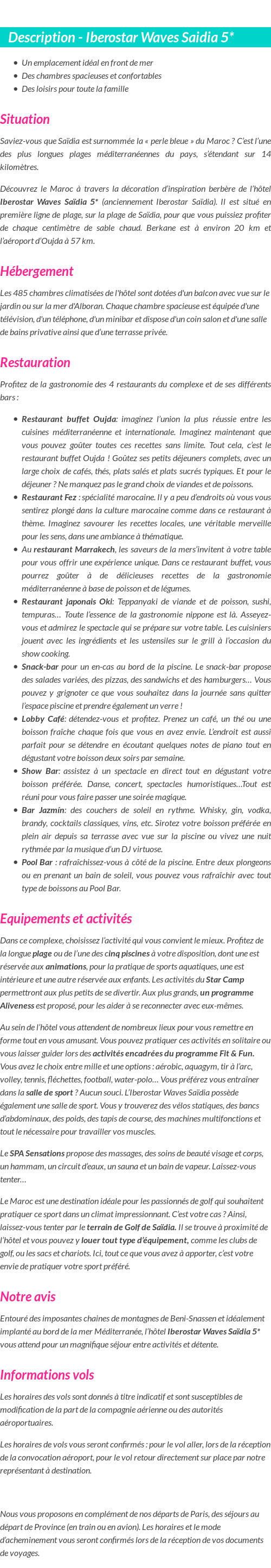 Détails du séjour