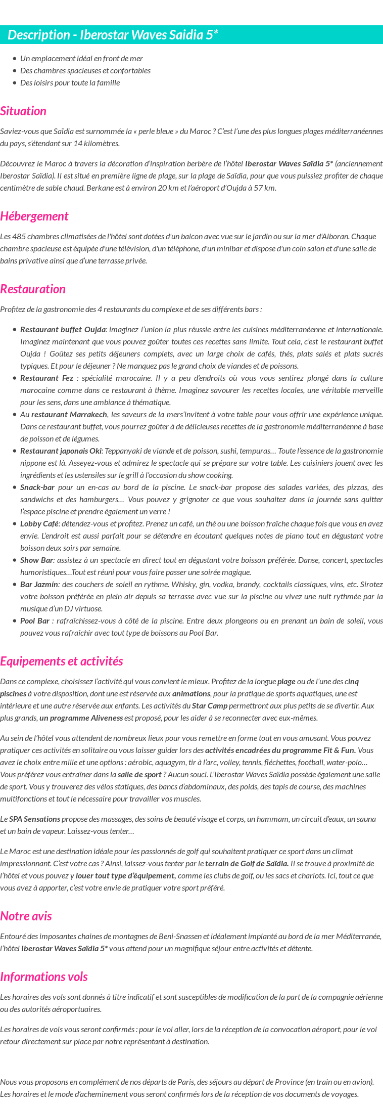 Détails du séjour