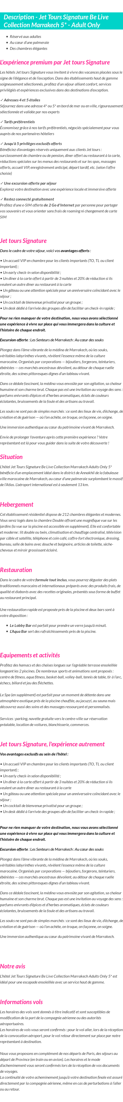 Détails du séjour