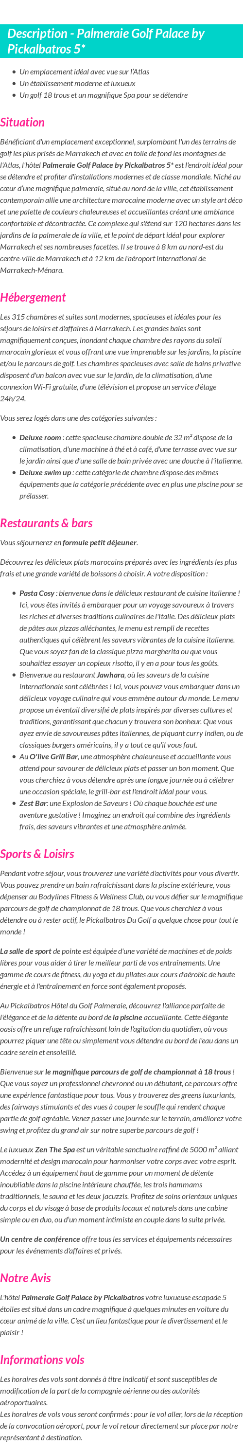 Détails du séjour