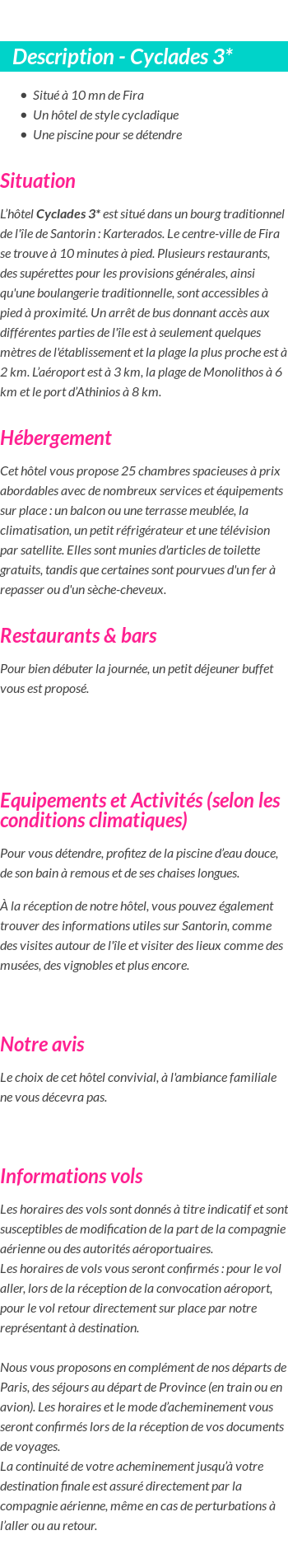 Détails du séjour