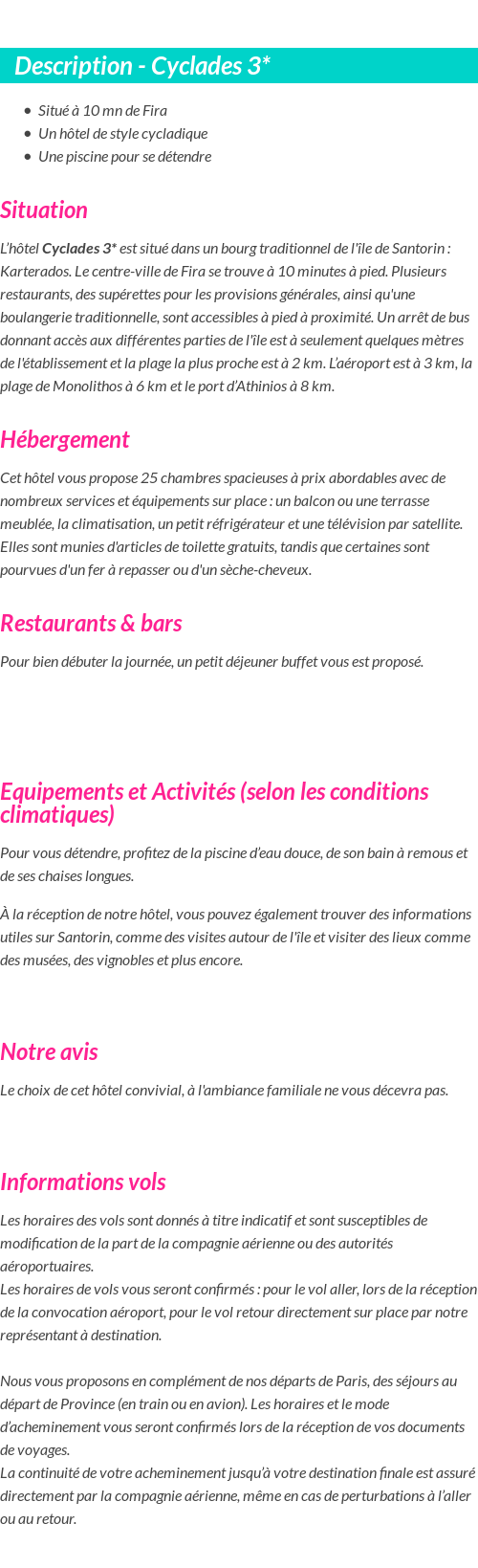 Détails du séjour