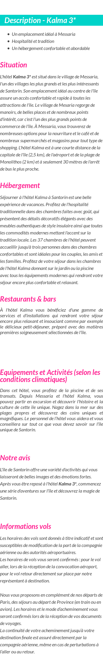 Détails du séjour