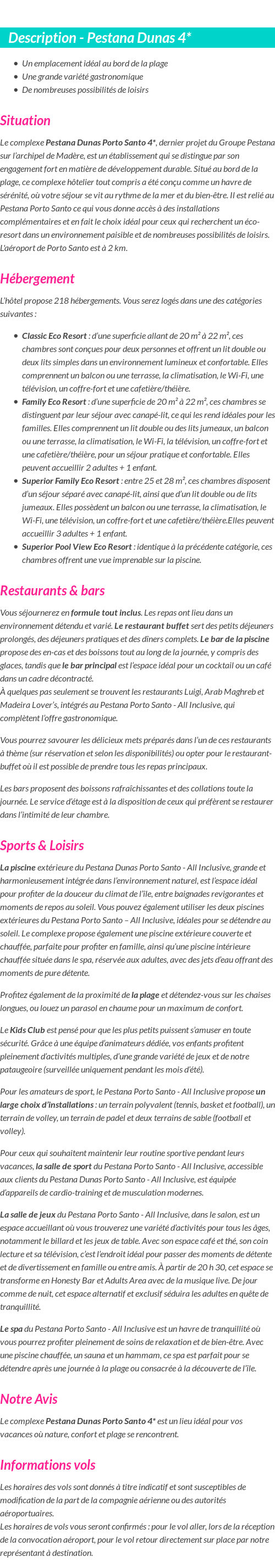 Détails du séjour