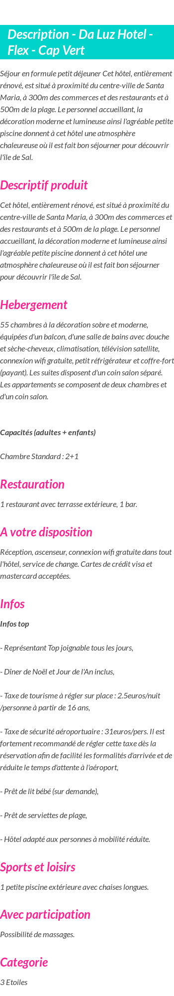 Détails du séjour