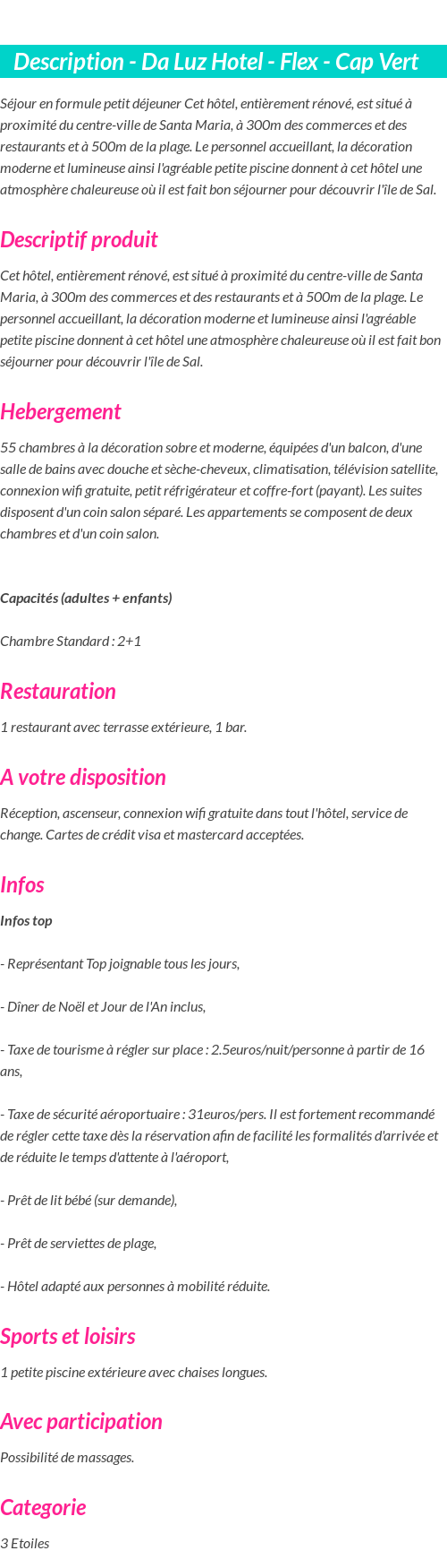 Détails du séjour
