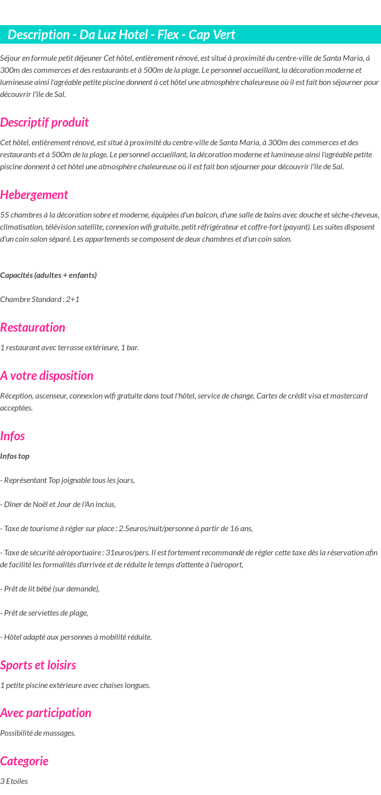 Détails du séjour