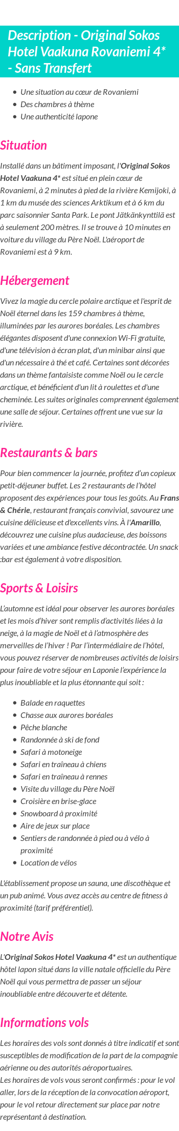 Détails du séjour