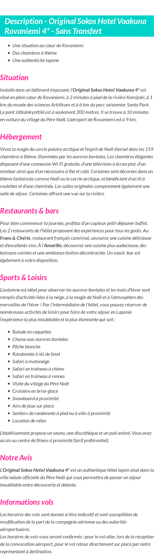 Détails du séjour