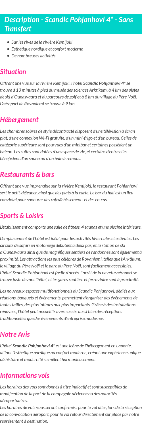Détails du séjour
