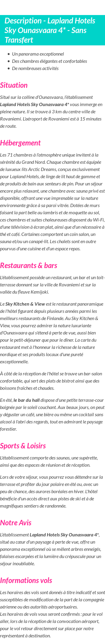 Détails du séjour