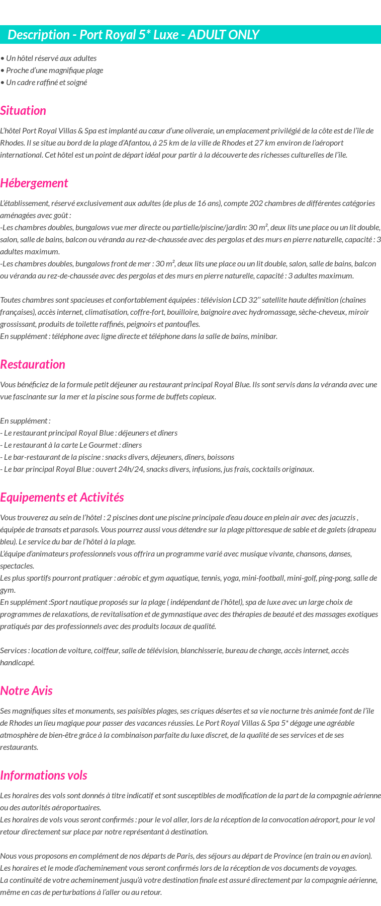 Détails du séjour