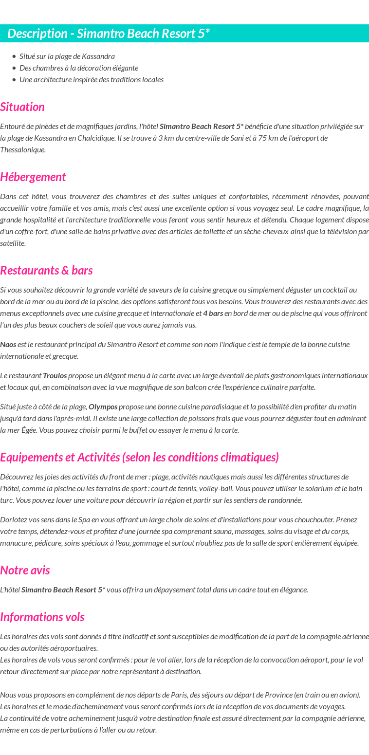 Détails du séjour