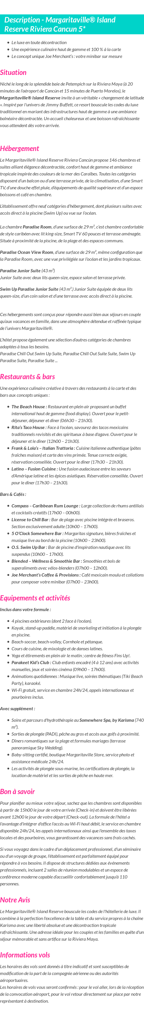 Détails du séjour