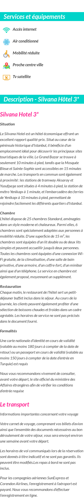 Détails du séjour