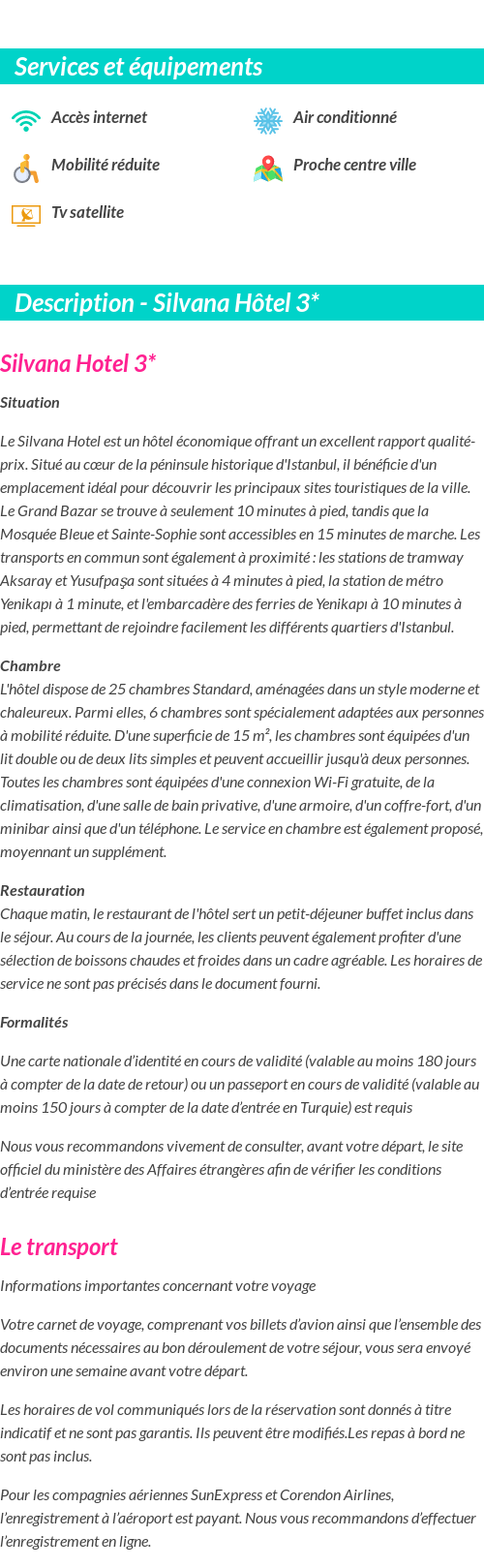 Détails du séjour
