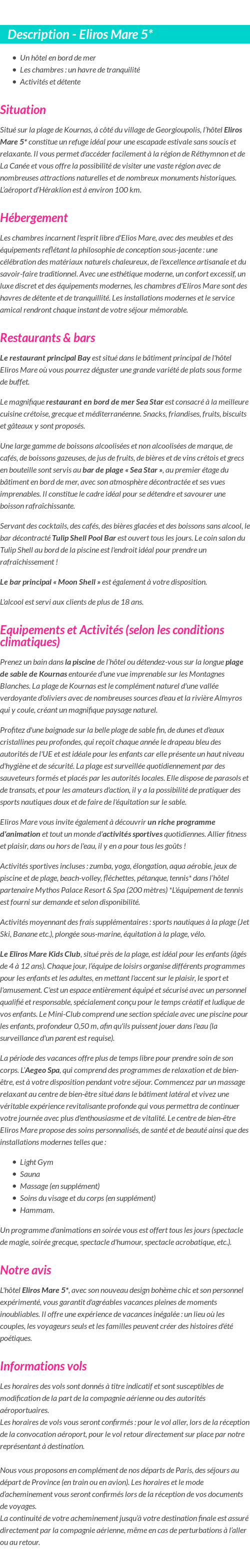 Détails du séjour