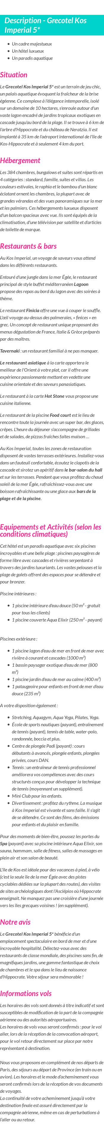 Détails du séjour