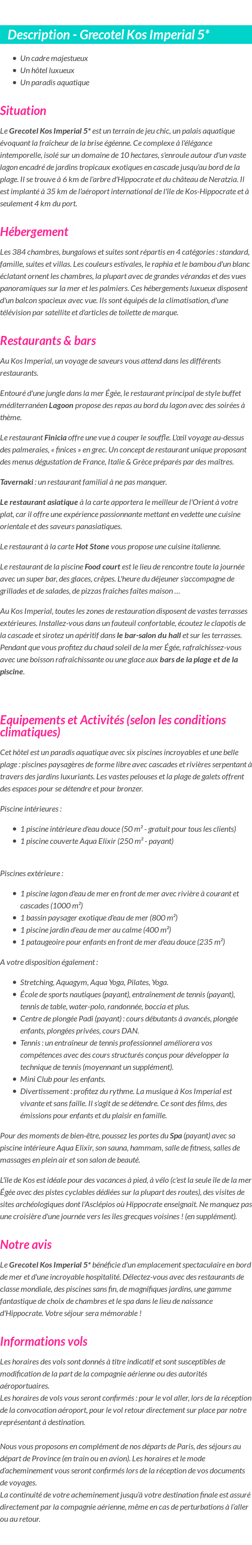Détails du séjour