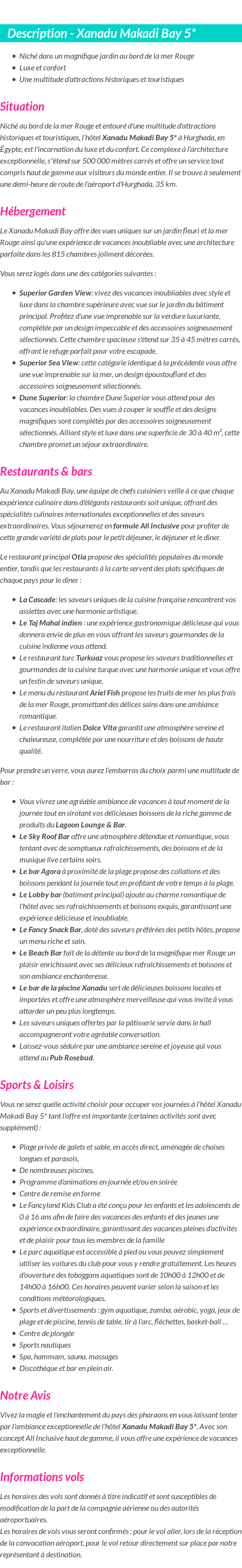 Détails du séjour