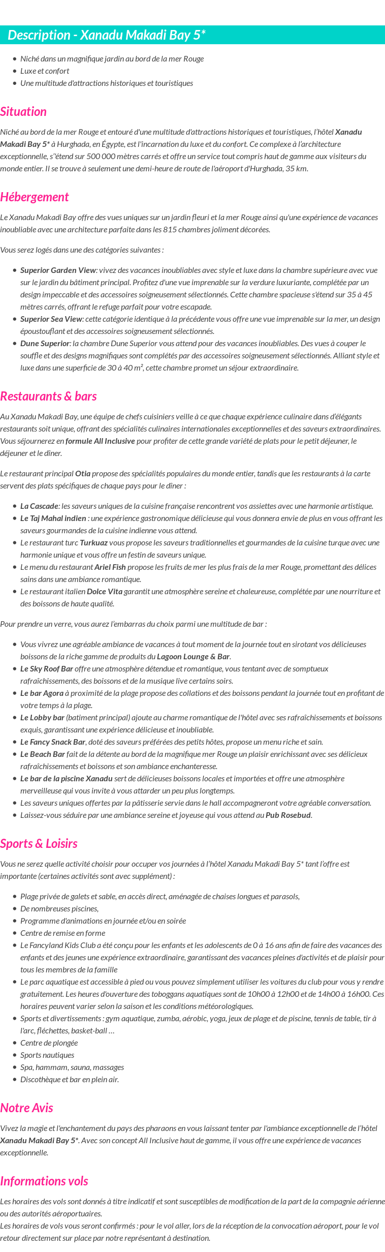 Détails du séjour