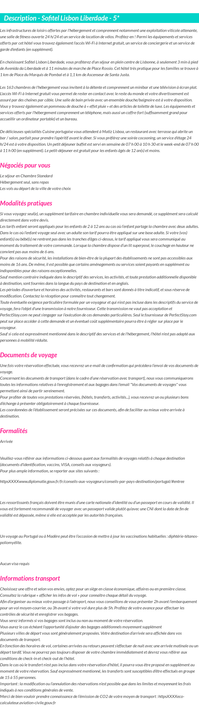 Détails du séjour