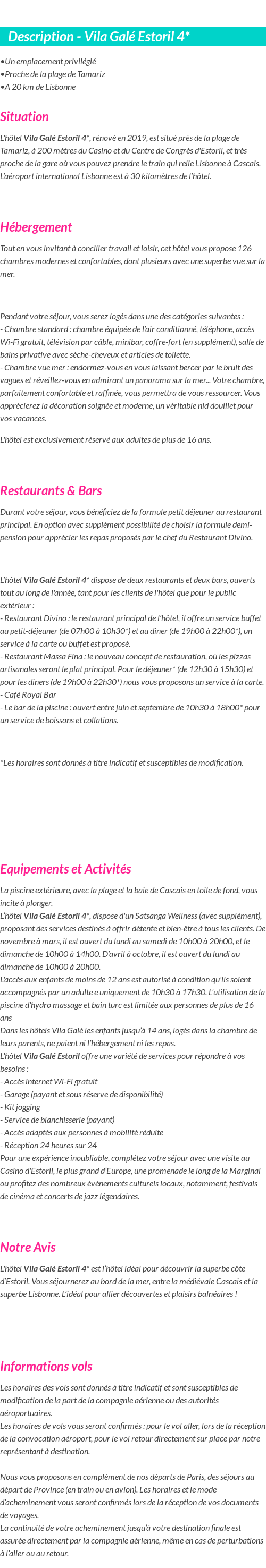 Détails du séjour