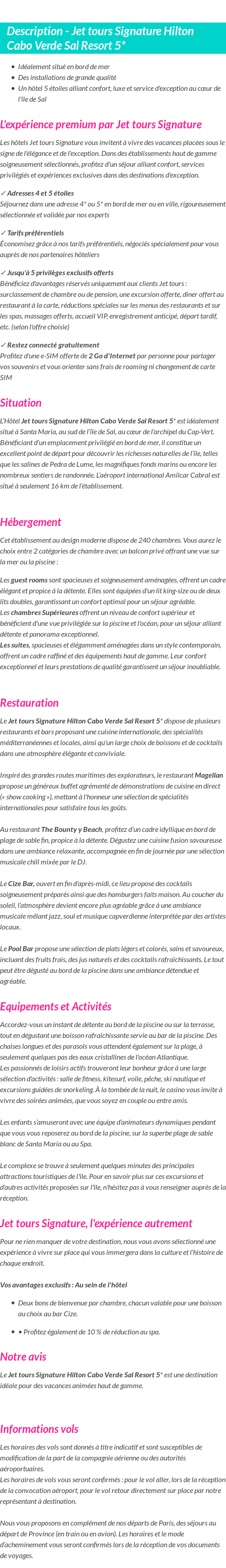 Détails du séjour