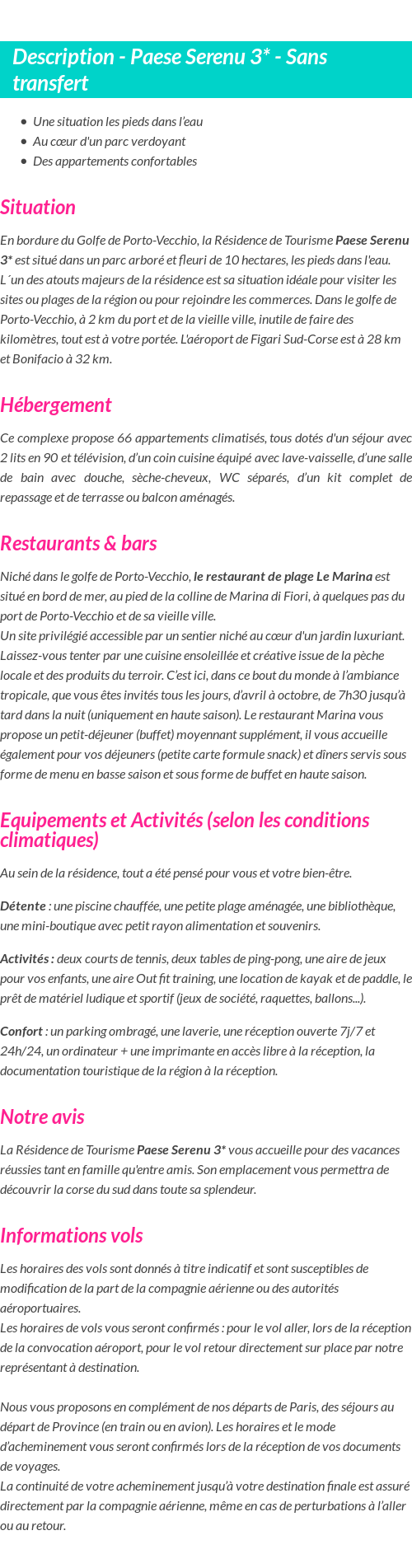 Détails du séjour