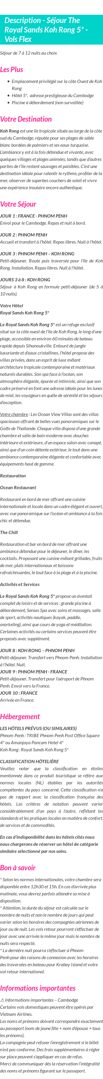 Détails du séjour