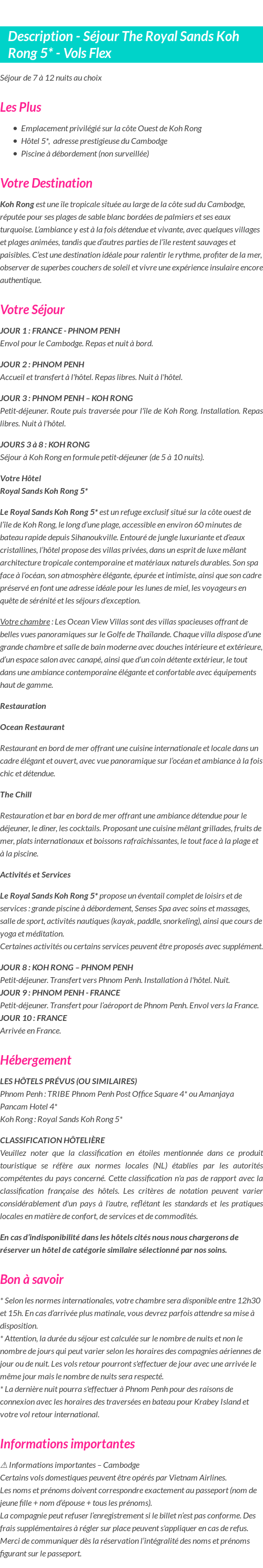 Détails du séjour