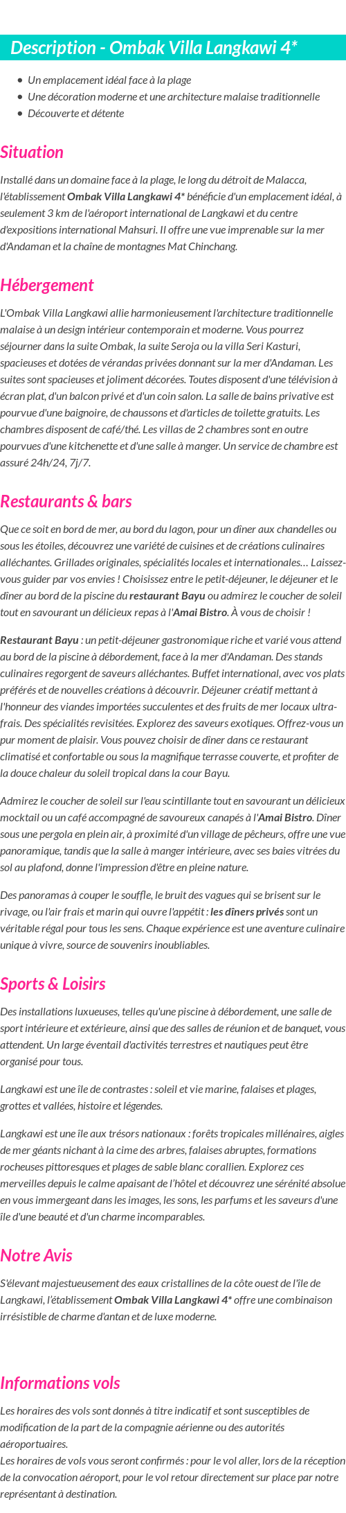 Détails du séjour