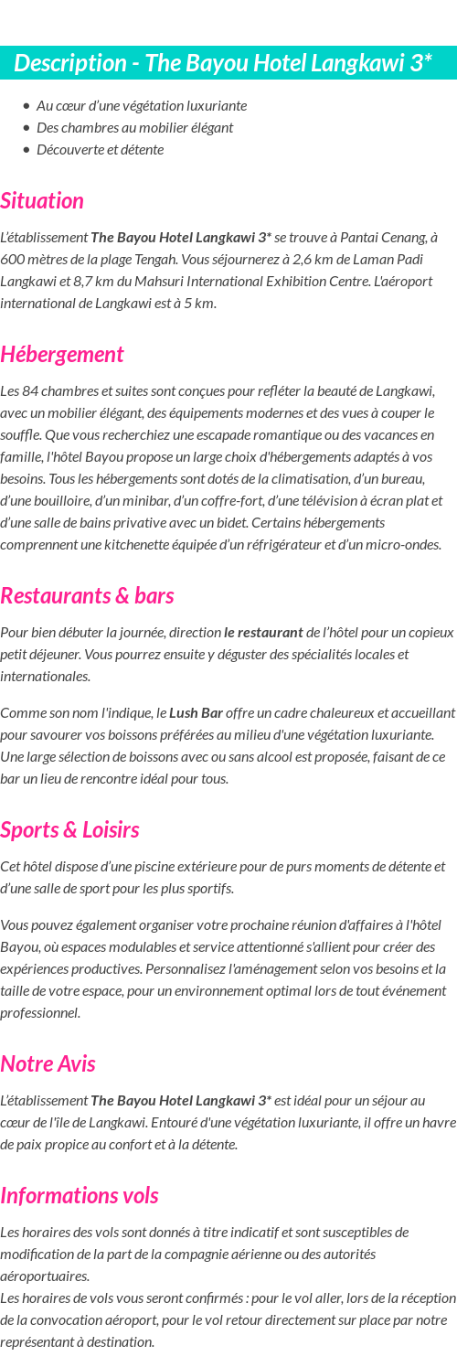 Détails du séjour