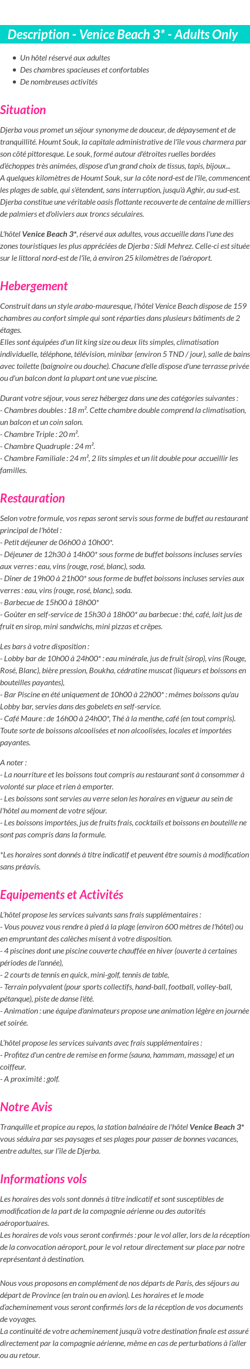 Détails du séjour