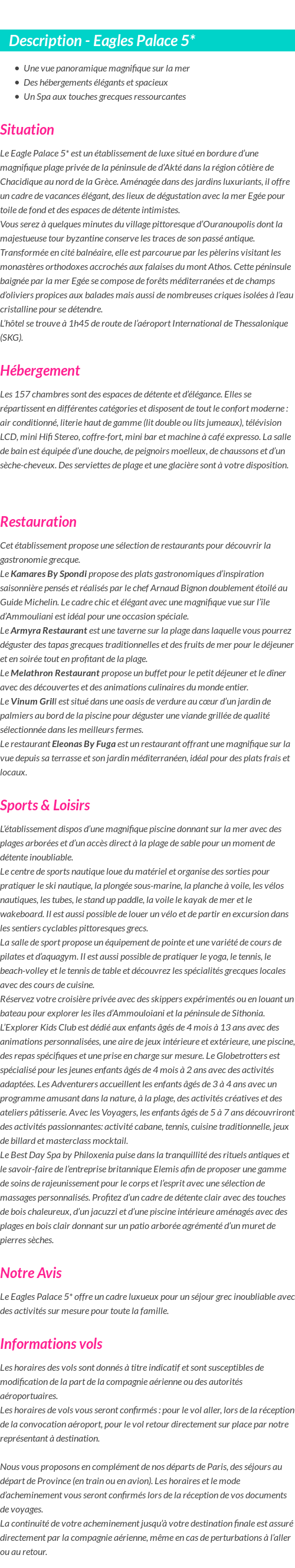 Détails du séjour