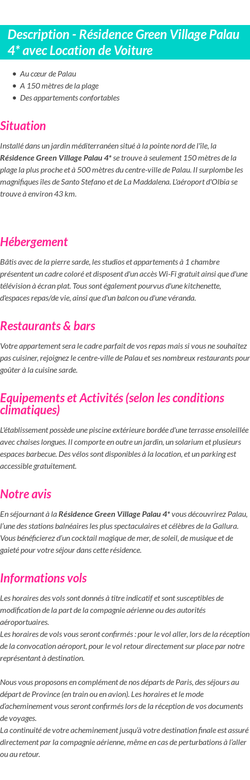 Détails du séjour