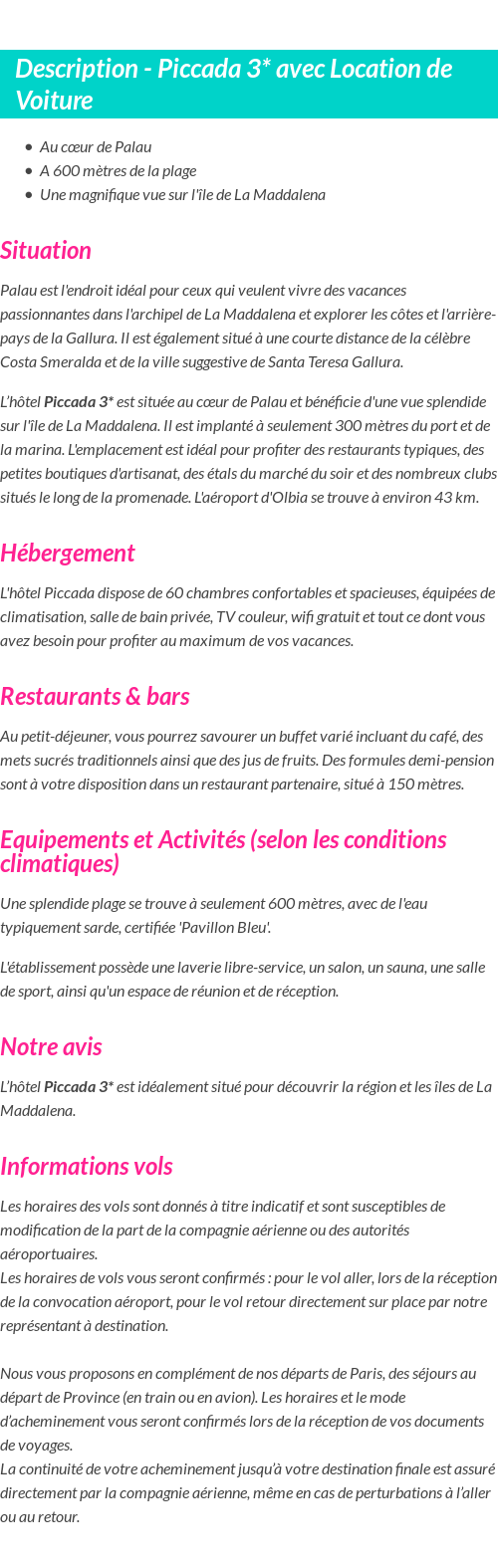 Détails du séjour
