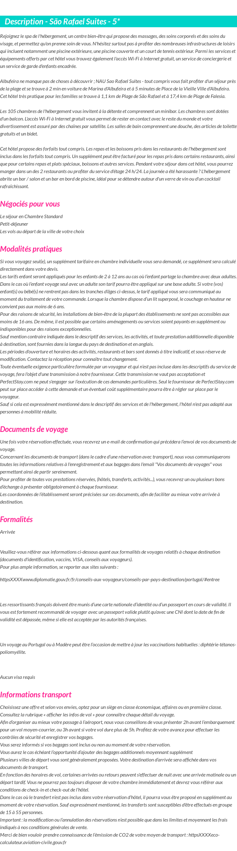 Détails du séjour